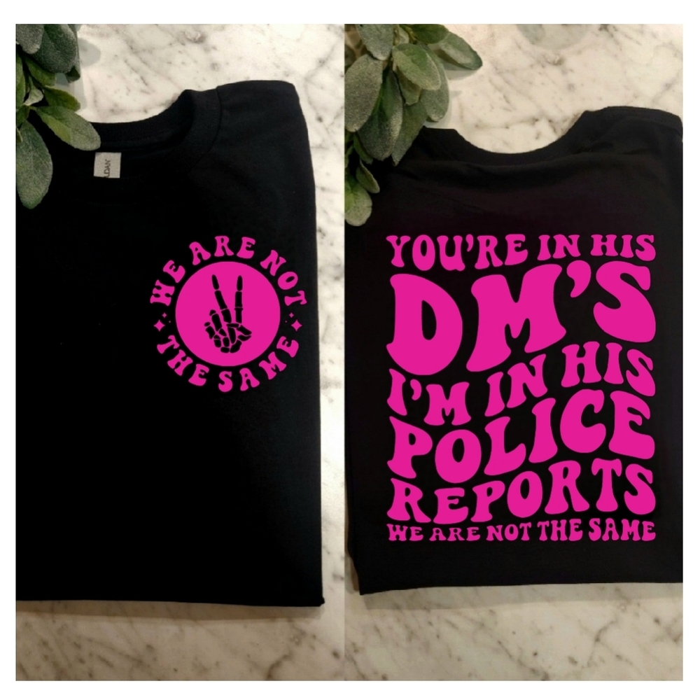 Funny shirt retro we are not the same humor popular trendy toxic love pink